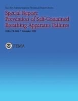 Special Report: Prevention of Self-Contained Breathing Apparatus Failures 1484844084 Book Cover