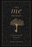The Me Journal: A Questionnaire Keepsake (Volume 3) 1454919337 Book Cover