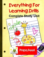 Everything For Learning Drills: Preschool Complete Study Unit null Book Cover