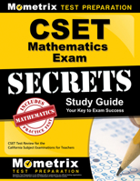 Cset Mathematics Exam Secrets Study Guide: Cset Test Review for the California Subject Examinations for Teachers 1609715675 Book Cover