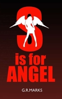 S is for Angel (Dick Chase) 1739302419 Book Cover