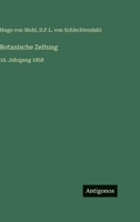 Botanische Zeitung: 16. Jahrgang 1858 (German Edition) 338670087X Book Cover