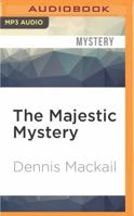 The Majestic Mystery 1511397594 Book Cover