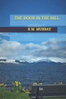 The Door in the Hill 1095152408 Book Cover