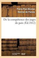 de La Compa(c)Tence Des Juges de Paix 2e A(c)D 2011939267 Book Cover