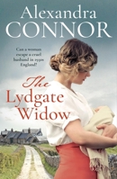 The Lydgate Widow: A heartrending saga of tragedy, family and love 1035441462 Book Cover