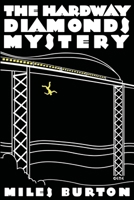 The Hardway Diamonds Mystery 0766195457 Book Cover