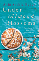 Under Almond Blossoms 1542019842 Book Cover