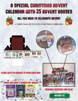 Art Activities for Kids (A special Christmas advent calendar with 25 advent houses - All you need to celebrate advent): An alternative special Christmas advent calendar: Celebrate the days of advent u 183894222X Book Cover