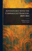 Adventures With the Connaught Rangers, 1809-1814 1023551713 Book Cover