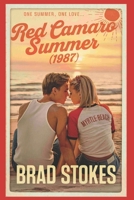 Red Camaro Summer (1987) B0F2GSGCWG Book Cover