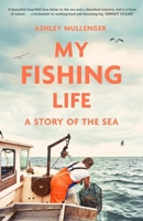 My Fishing Life 1472148320 Book Cover