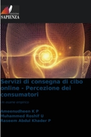 Servizi di consegna di cibo online - Percezione dei consumatori: Un esame empirico 6206018539 Book Cover