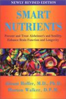 Smart Nutrients (Dr. Morton Walker Health Book)