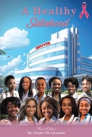 A Healthy Sisterhood 1087995035 Book Cover