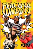 Peaceful Sundays 1541194675 Book Cover