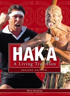 Haka: A Living Tradition 1869588800 Book Cover