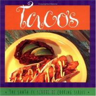 Tacos: Susan Curtis and Daniel Hoyer, With R. Allen Smith ; Photography by Lois Ellen Frank (Santa Fe School of Cooking Series) 0879059478 Book Cover