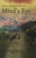 Mind's Eye (Laurel-Leaf Books) 0440229014 Book Cover