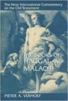 The Books of Haggai and Malachi (New International Commentary on the Old Testament) 0802823769 Book Cover