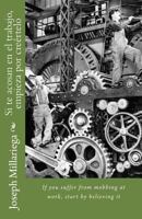 Si Te Acosan En El Trabajo, Empieza Por Creértelo: If You Suffer from Mobbing at Work, Start by Believing It 1511919736 Book Cover