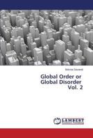 Global Order or Global Disorder Vol. 2 3846586323 Book Cover