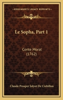 Le Sopha, Part 1: Conte Moral (1762) 1120465400 Book Cover