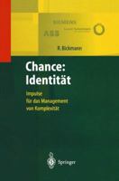 Chance: Identitat: Impulse Fur Das Management Von Komplexität 364263561X Book Cover