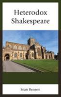 Heterodox Shakespeare 1683930274 Book Cover