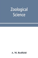 Zoo¨logical science; or, Nature in living forms, illustrated by numerous plates. Adapted to elucidate the chart of the animal kingdom 9353953197 Book Cover