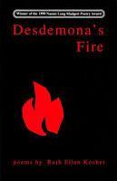 Desdemona's Fire 0916418839 Book Cover