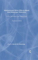 International Who's Who In Music And Musicians' Directory 1994/5 (International Who's Who in Classical Music) 0948875712 Book Cover