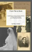 From Pile to Book 1366034627 Book Cover
