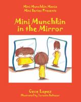 Mini Munchkin Mania Mini Series Presents: Mini Munchkin in the Mirror 1432798960 Book Cover