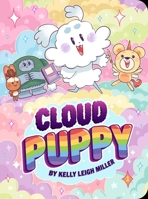 Cloud Puppy (1) 1665932120 Book Cover