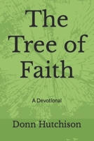 The Tree of Faith: A Devotional B0CQW1FF8C Book Cover