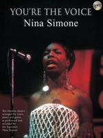 You're The Voice: Nina Simone (Pvg Songbook/Cd) 0571526640 Book Cover
