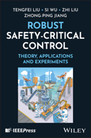 Robust Safety-Critical Control: Theory, Application and Experiments 1394400187 Book Cover