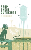 From These Outskirts 1646628047 Book Cover