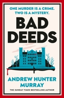 Bad Deeds 1529154480 Book Cover