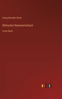 Biblisches Realwoerterbuch: Erster Band 336870771X Book Cover