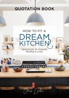 How to Fit a Dream Kitchen 1782228438 Book Cover