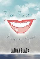 The Tears Behind My Smile 1463407750 Book Cover