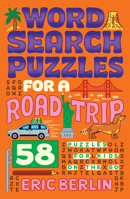 Word Search Puzzles for a Road Trip 1454931647 Book Cover