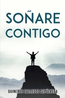 Soñare contigo 1837614148 Book Cover