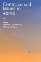Controversial Issues in Aging 0205193811 Book Cover