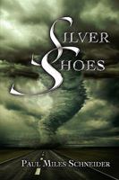 Silver Shoes 1515333876 Book Cover
