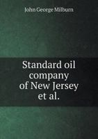 Standard Oil Company of New Jersey et al 1145823017 Book Cover