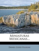 Miniaturas Mexicanas 1247691314 Book Cover