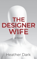 The Designer Wife 1922389544 Book Cover